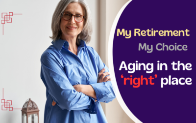 My Retirement, My Choice: Aging in the ‘right’ Place